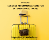 luggage recommendations for international travel